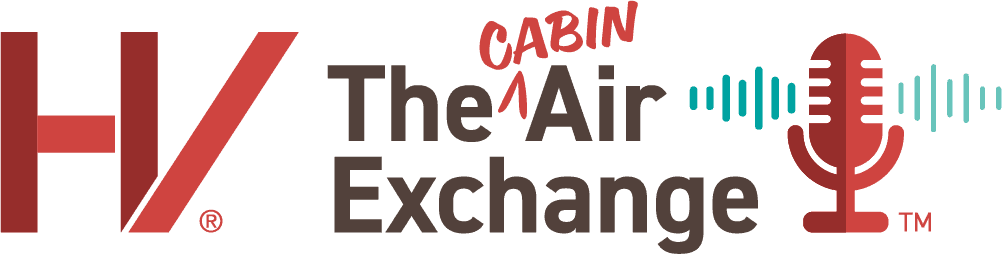 Listen to the Cabin Air Exchange Podcast